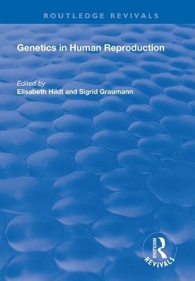 Genetics in Human Reproduction - 