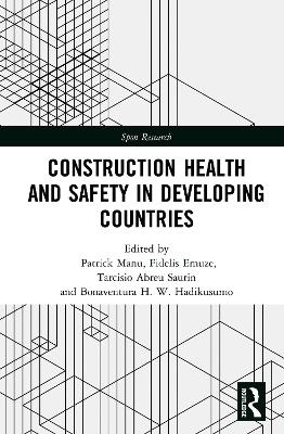 Construction Health and Safety in Developing Countries - 