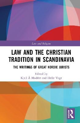 Law and The Christian Tradition in Scandinavia - 