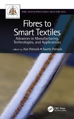 Fibres to Smart Textiles - 