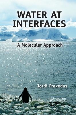 Water at Interfaces - Jordi Fraxedas