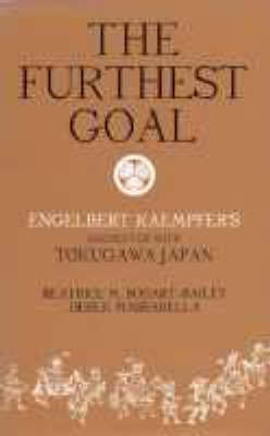 The Furthest Goal -  Beatrice Bodart-Bailey,  Derek Massarella