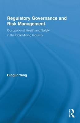 Regulatory Governance and Risk Management -  Binglin Yang