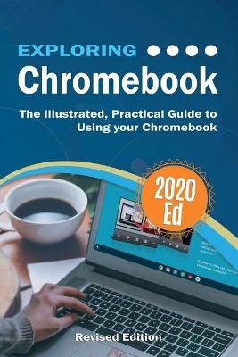 Exploring Chromebook 2020 Edition - Kevin Wilson