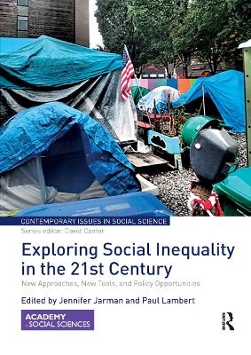 Exploring Social Inequality in the 21st Century - 