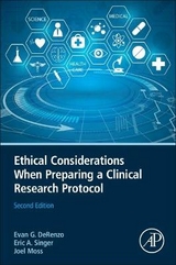 Ethical Considerations When Preparing a Clinical Research Protocol - DeRenzo, Evan; Singer, Eric A.; Moss, Joel