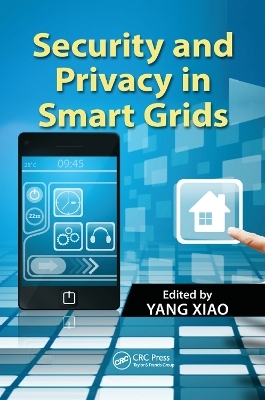 Security and Privacy in Smart Grids - 