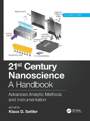 21st Century Nanoscience - A Handbook - 