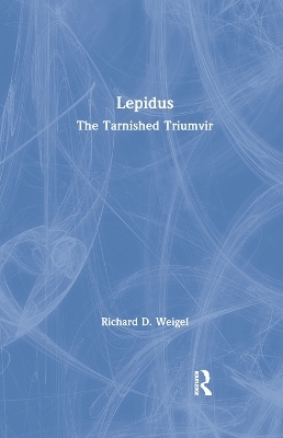 Lepidus - Richard D. Weigel