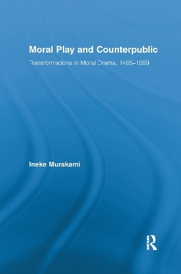 Moral Play and Counterpublic - Ineke Murakami