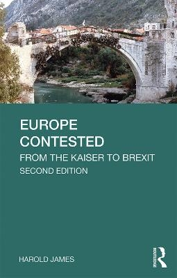 Europe Contested - Harold James