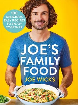 Joe's Family Food - Joe Wicks