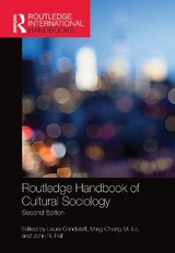 Routledge Handbook of Cultural Sociology - Grindstaff, Laura; Lo, Ming-Cheng M.; Hall, John R.