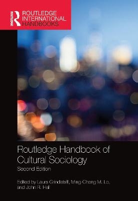 Routledge Handbook of Cultural Sociology - 