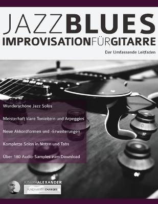 Jazzblues-Improvisation fu&#776;r Gitarre - Joseph Alexander