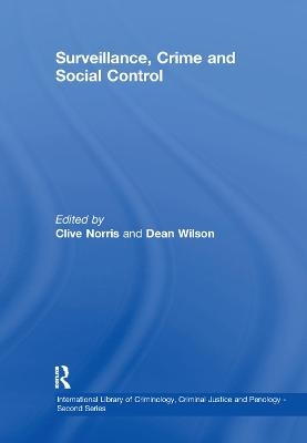 Surveillance, Crime and Social Control - 