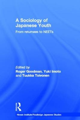 A Sociology of Japanese Youth - 