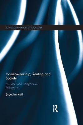 Homeownership, Renting and Society - Sebastian Kohl