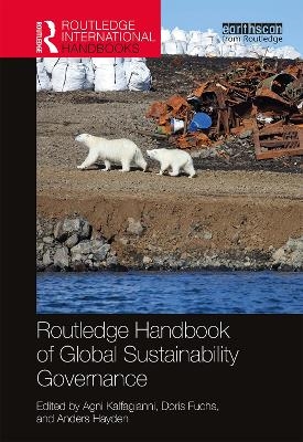 Routledge Handbook of Global Sustainability Governance - 