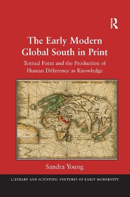 The Early Modern Global South in Print - Sandra Young