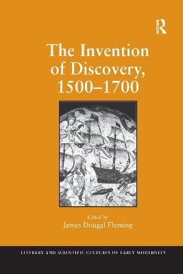 The Invention of Discovery, 1500–1700 - 
