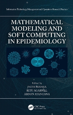 Mathematical Modeling and Soft Computing in Epidemiology - 