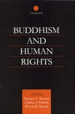 Buddhism and Human Rights -  Wayne R. Husted,  Damien Keown,  Charles S. Prebish