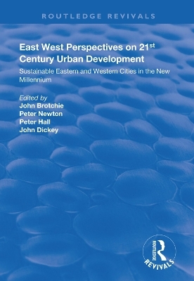 East West Perspectives on 21st Century Urban Development - 