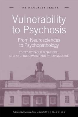 Vulnerability to Psychosis - 