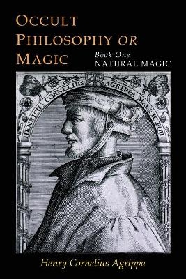 Three Books of Occult Philosophy - Henry Cornelius Agrippa