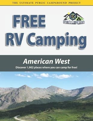 Free RV Camping American West - Ted Houghton
