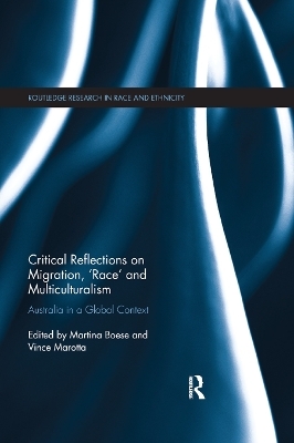 Critical Reflections on Migration, 'Race' and Multiculturalism - 