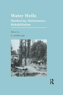 Water Wells - Monitoring, Maintenance, Rehabilitation - 