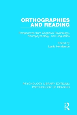Orthographies and Reading - 