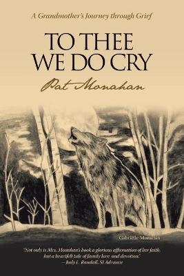 To Thee We Do Cry - Pat Monahan