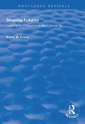 Shaping Futures - Karen M. Evans