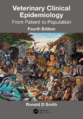 Veterinary Clinical Epidemiology - Ronald D. Smith