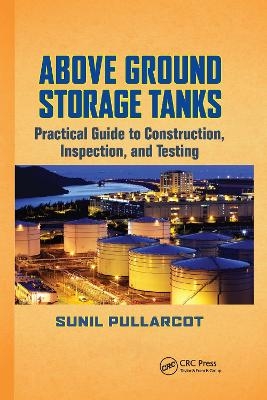 Above Ground Storage Tanks - Sunil Pullarcot