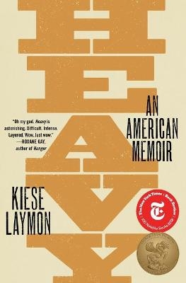 Heavy - Kiese Laymon