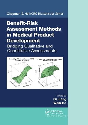 Benefit-Risk Assessment Methods in Medical Product Development - 