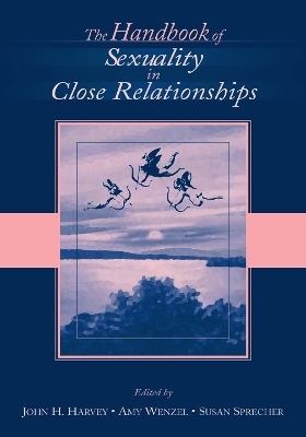 The Handbook of Sexuality in Close Relationships - 
