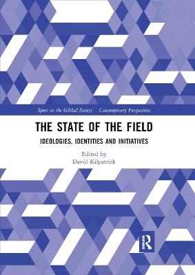 The State of the Field - 