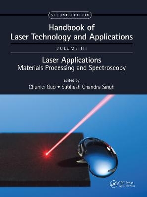 Handbook of Laser Technology and Applications - 