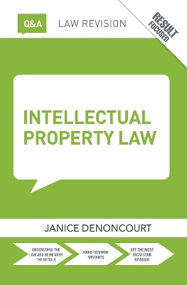 Q&A Intellectual Property Law - Janice Denoncourt