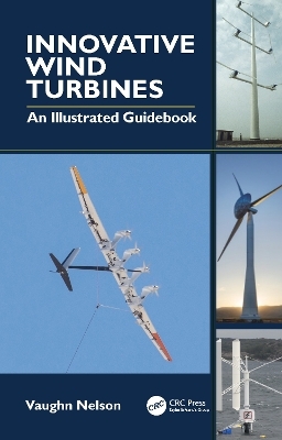 Innovative Wind Turbines - Vaughn Nelson