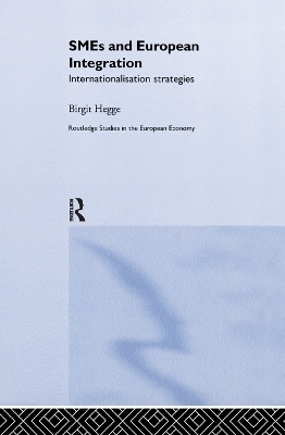 SME's and European Integration - Birgit Hegge