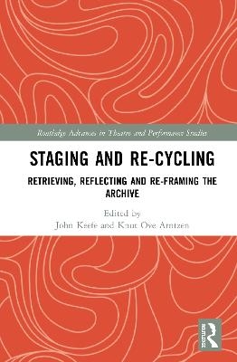 Staging and Re-cycling - 