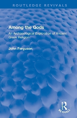 Among the Gods - John Ferguson