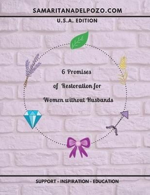 6 Promises of Restoration for Women Without Husbands - Betzaida Vargas