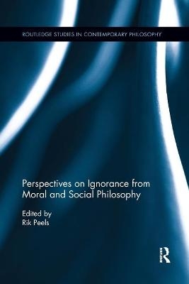 Perspectives on Ignorance from Moral and Social Philosophy - 